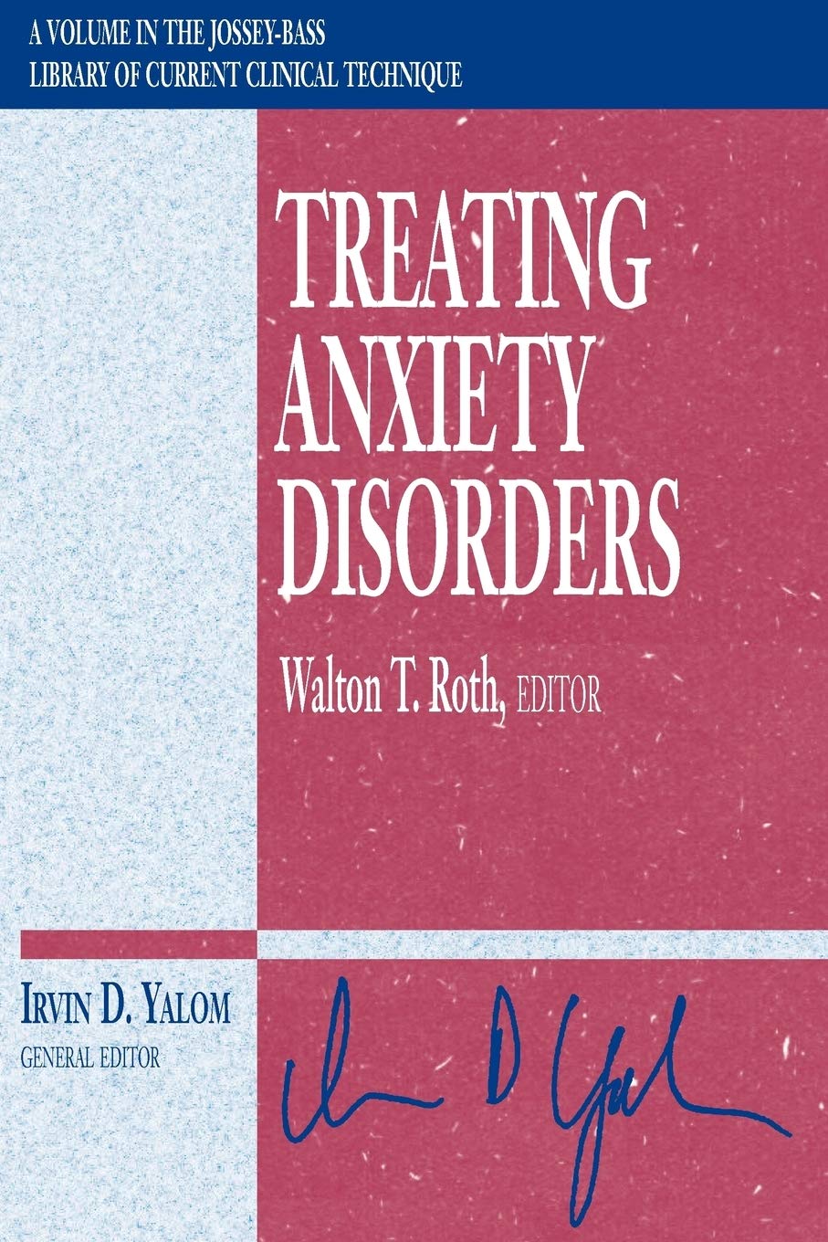 Treating Anxiety Disorders,Used