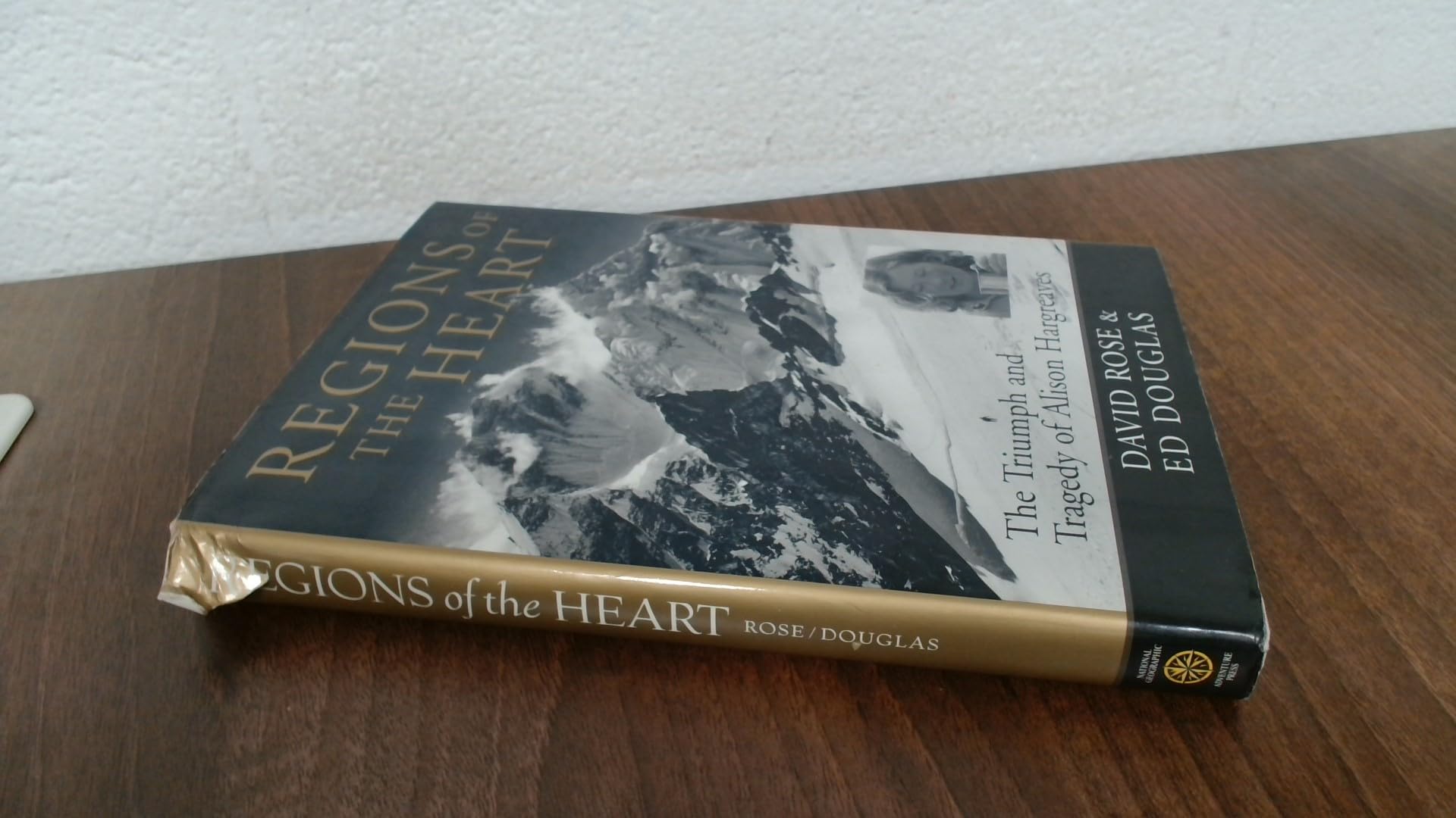 Regions Of The Heart: The Triumph And Tragedy Of Alison Hargreaves (Adventure Press),Used
