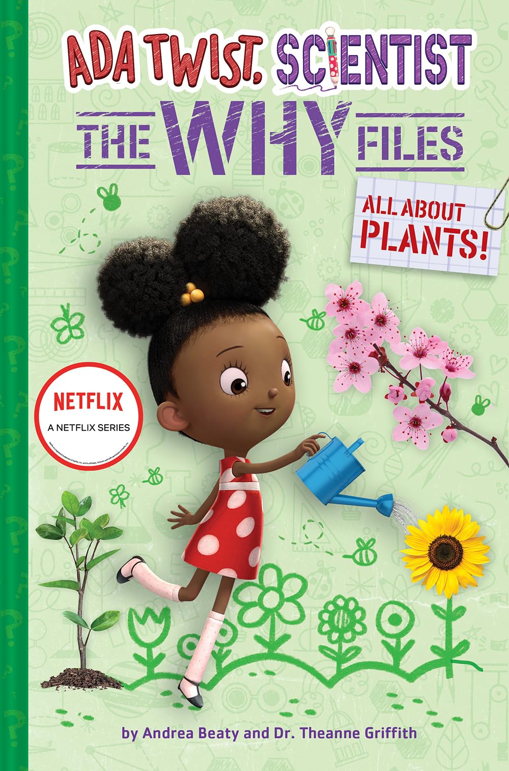 All About Plants! (Ada Twist, Scientist: The Why Files #2) (The Questioneers),New