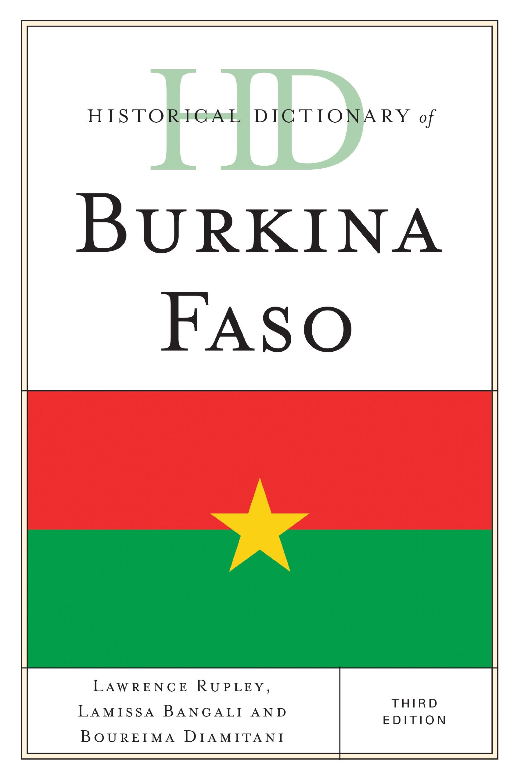 Historical Dictionary Of Burkina Faso (Historical Dictionaries Of Africa),Used