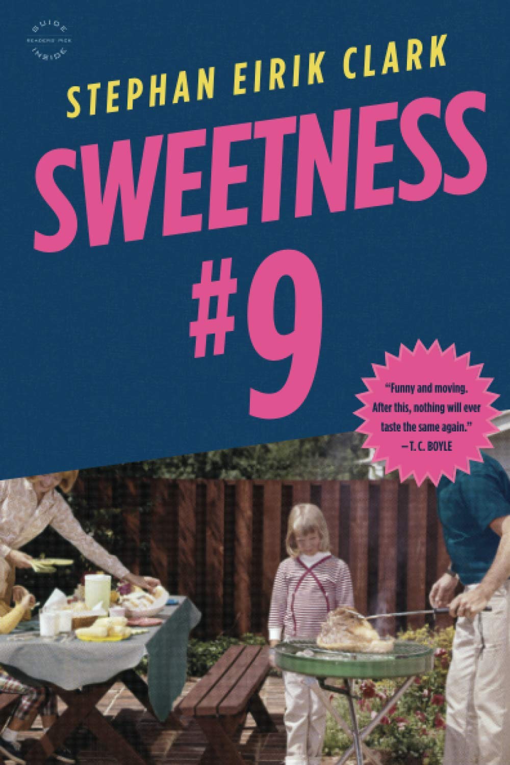 Sweetness #9: A Novel