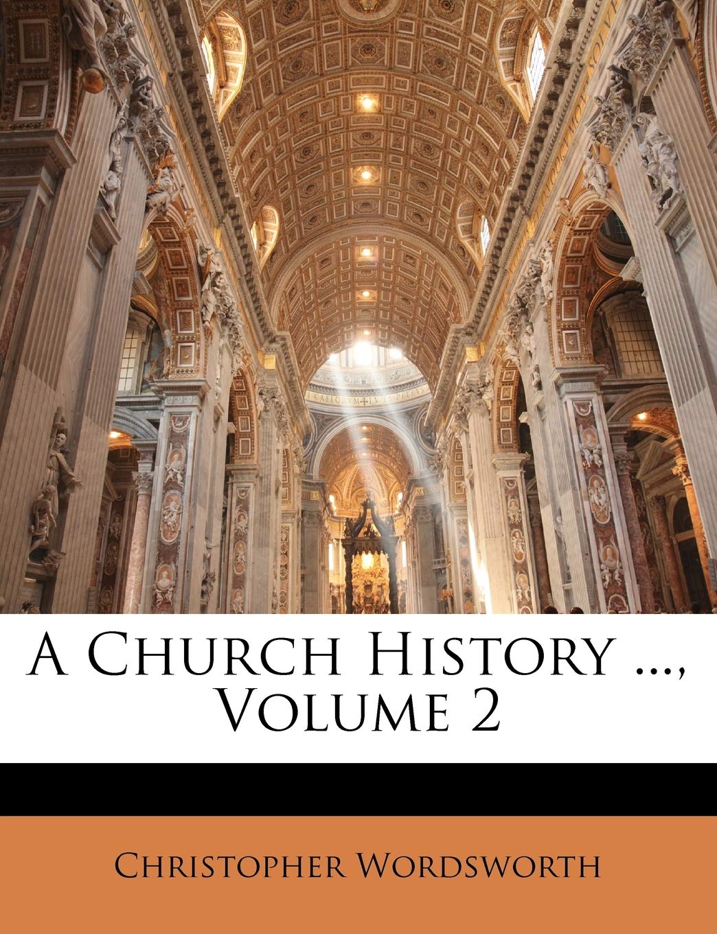 A Church History ..., Volume 2,Used