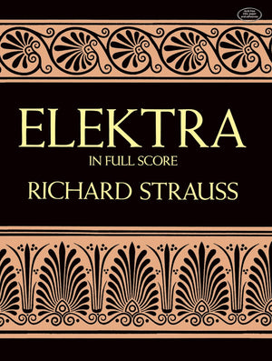 Elektra In Full Score (Dover Opera Scores)-used
