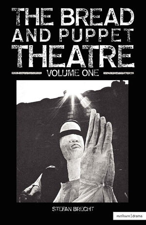 Bread and Puppet Theatre (Methuen Paperback),Used