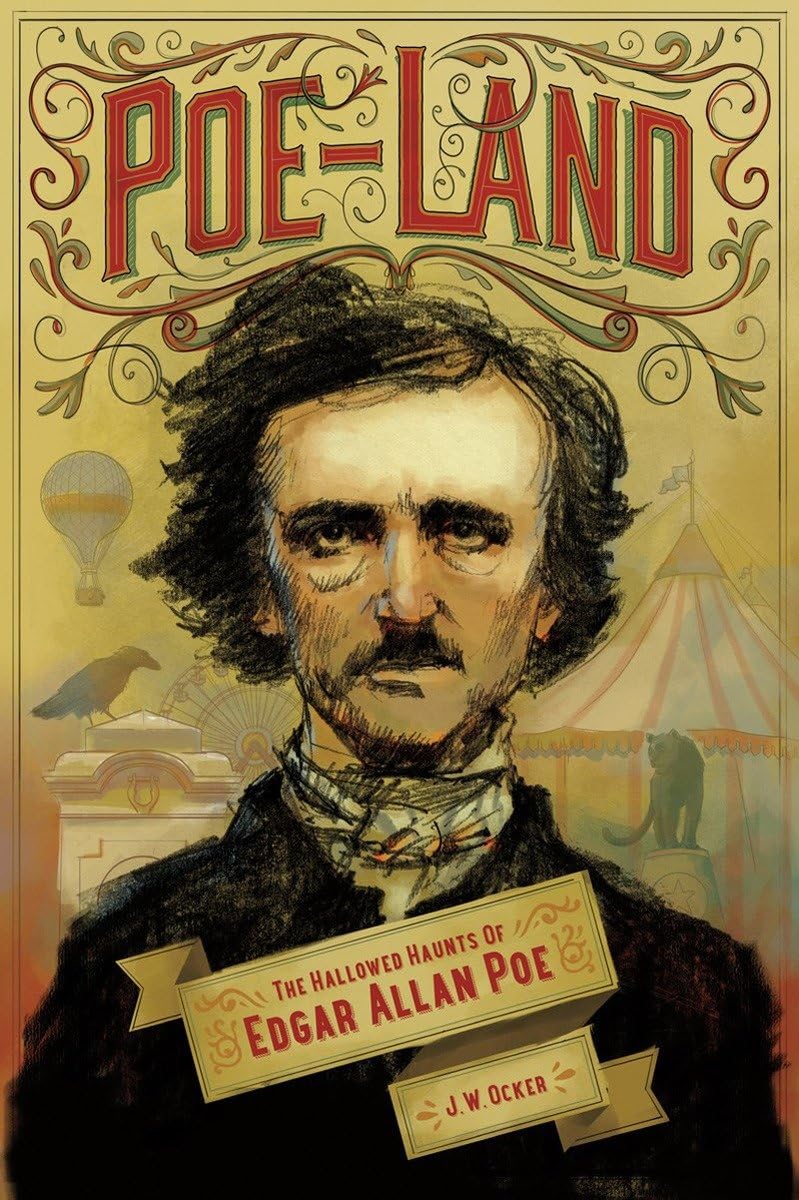 Poeland: The Hallowed Haunts Of Edgar Allan Poe,Used