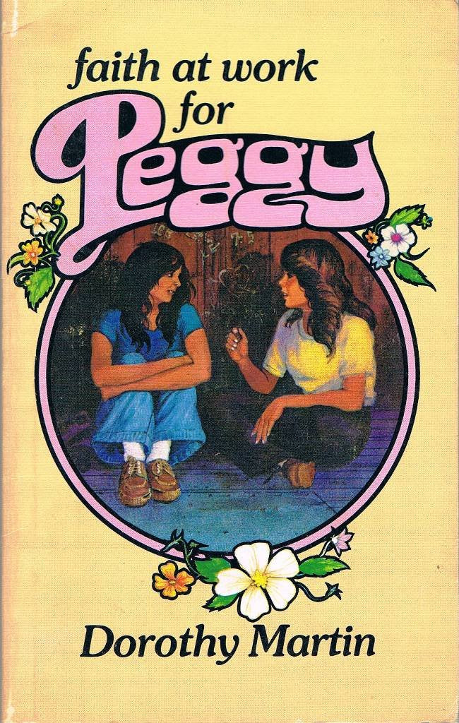 Faith at Work for Peggy,Used