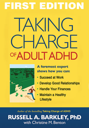 Taking Charge Of Adult Adhd