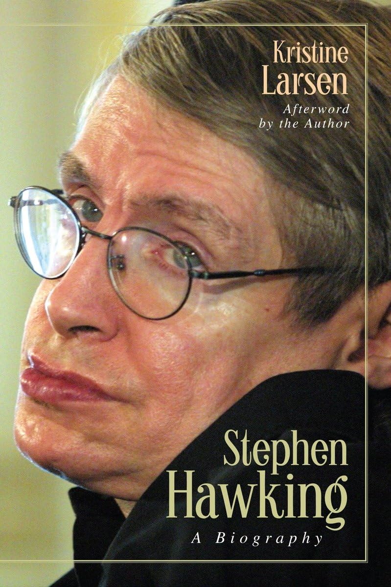 Stephen Hawking: A Biography,New
