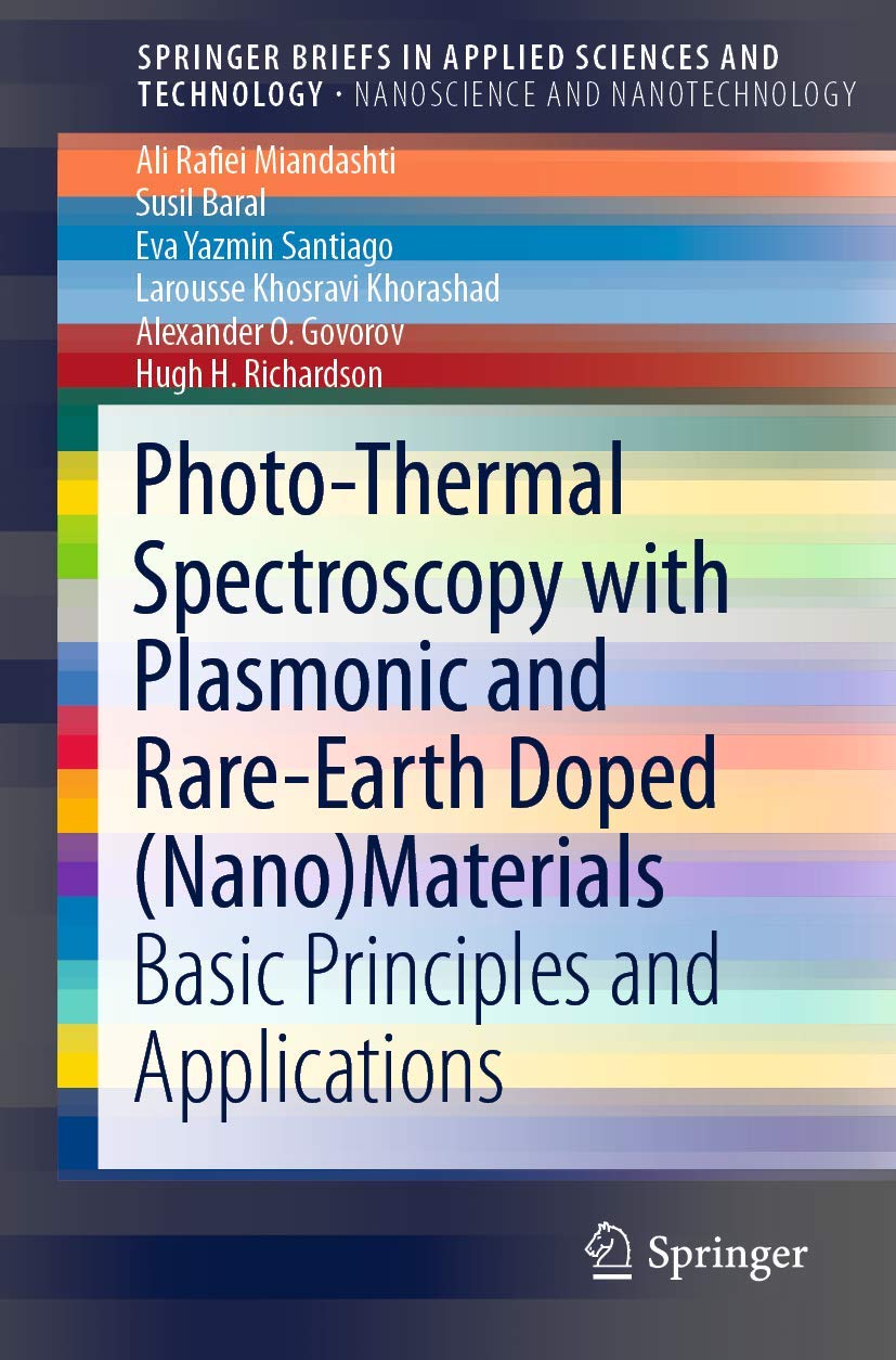 PhotoThermal Spectroscopy with Plasmonic and RareEarth Doped (Nano)Materials: Basic Principles and Applications (SpringerBrief,Used