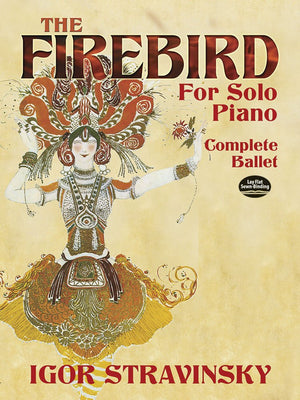 The Firebird for Solo Piano: Complete Ballet (Dover Classical Piano Music),Used