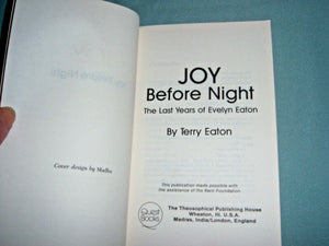 Joy Before Night (The Last Years Of Evelyn Eaton),Used