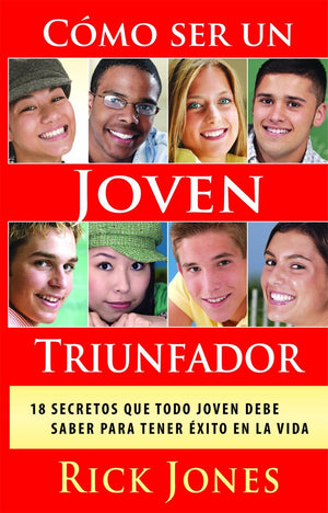 Cmo Ser un Triunfador Desde Joven: 18 Secretos Que Un Joven Tiene Que Conocer Para Triunfar En La Vida,Used