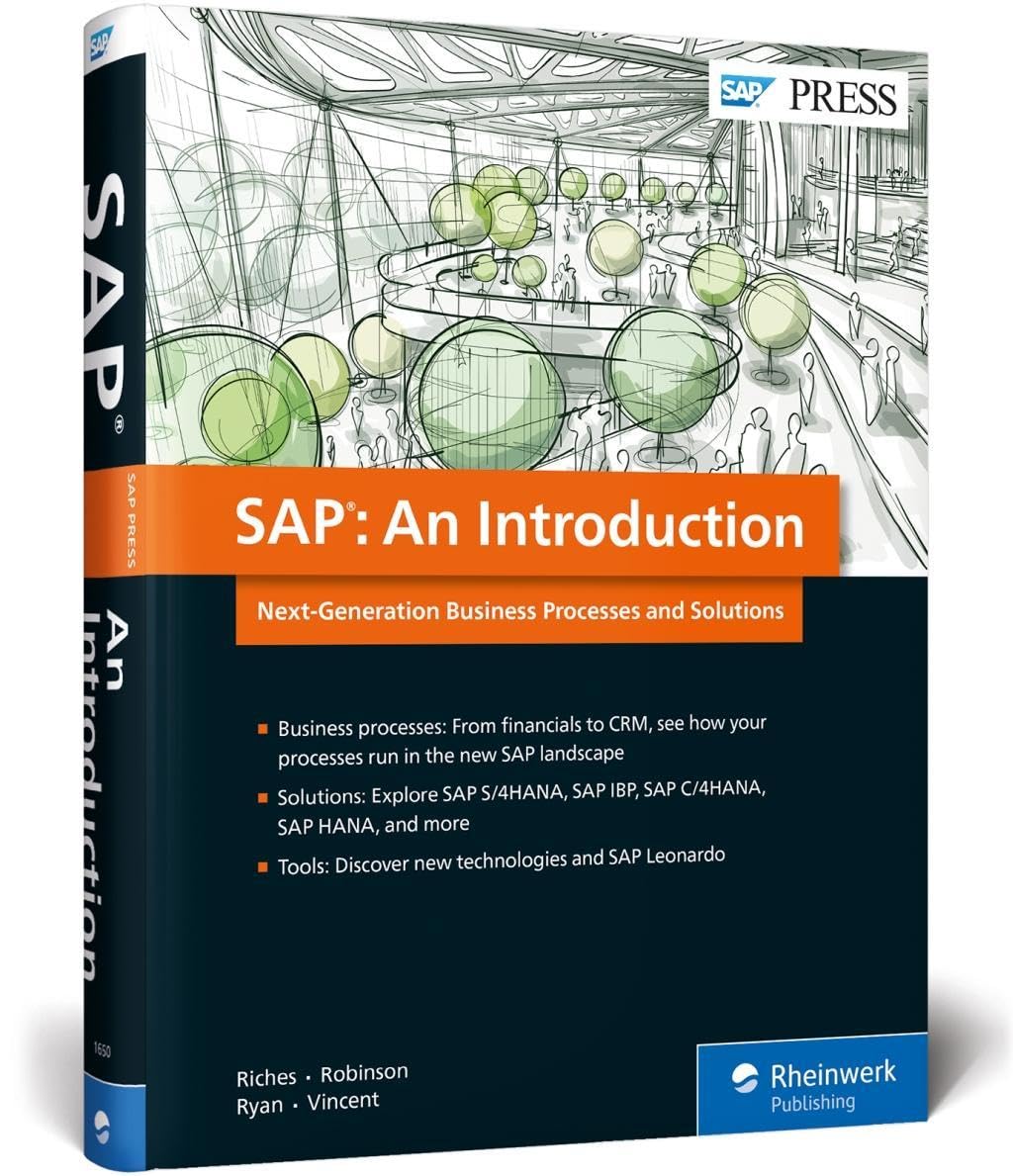 SAP: An Introduction to S/4HANA, SAP IBP, SAP C/4HANA, SAP HANA, and More (SAP PRESS),Used