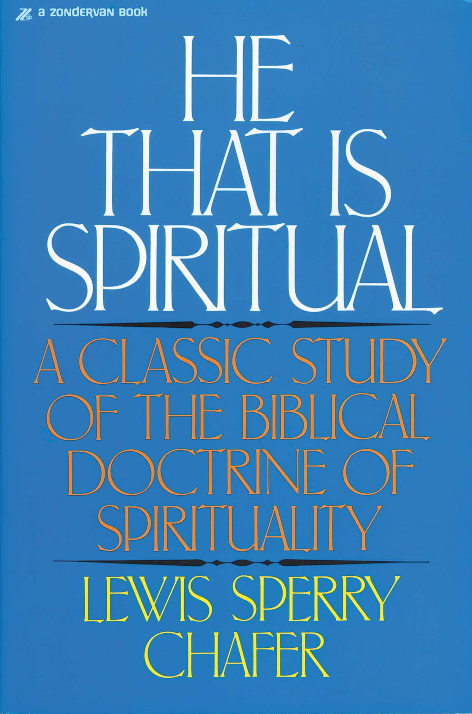 He That Is Spiritual,New