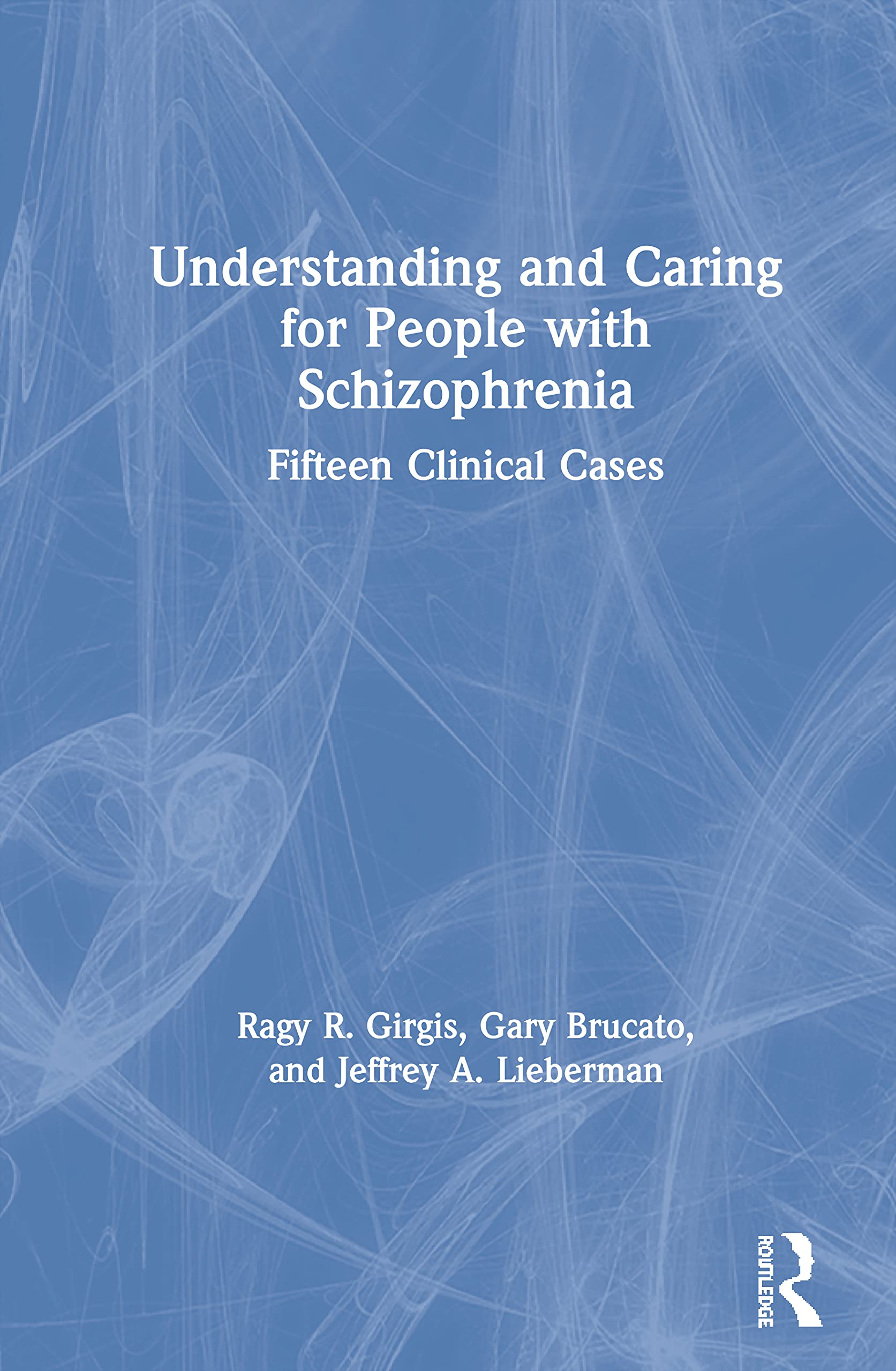 Understanding and Caring for People with Schizophrenia,Used