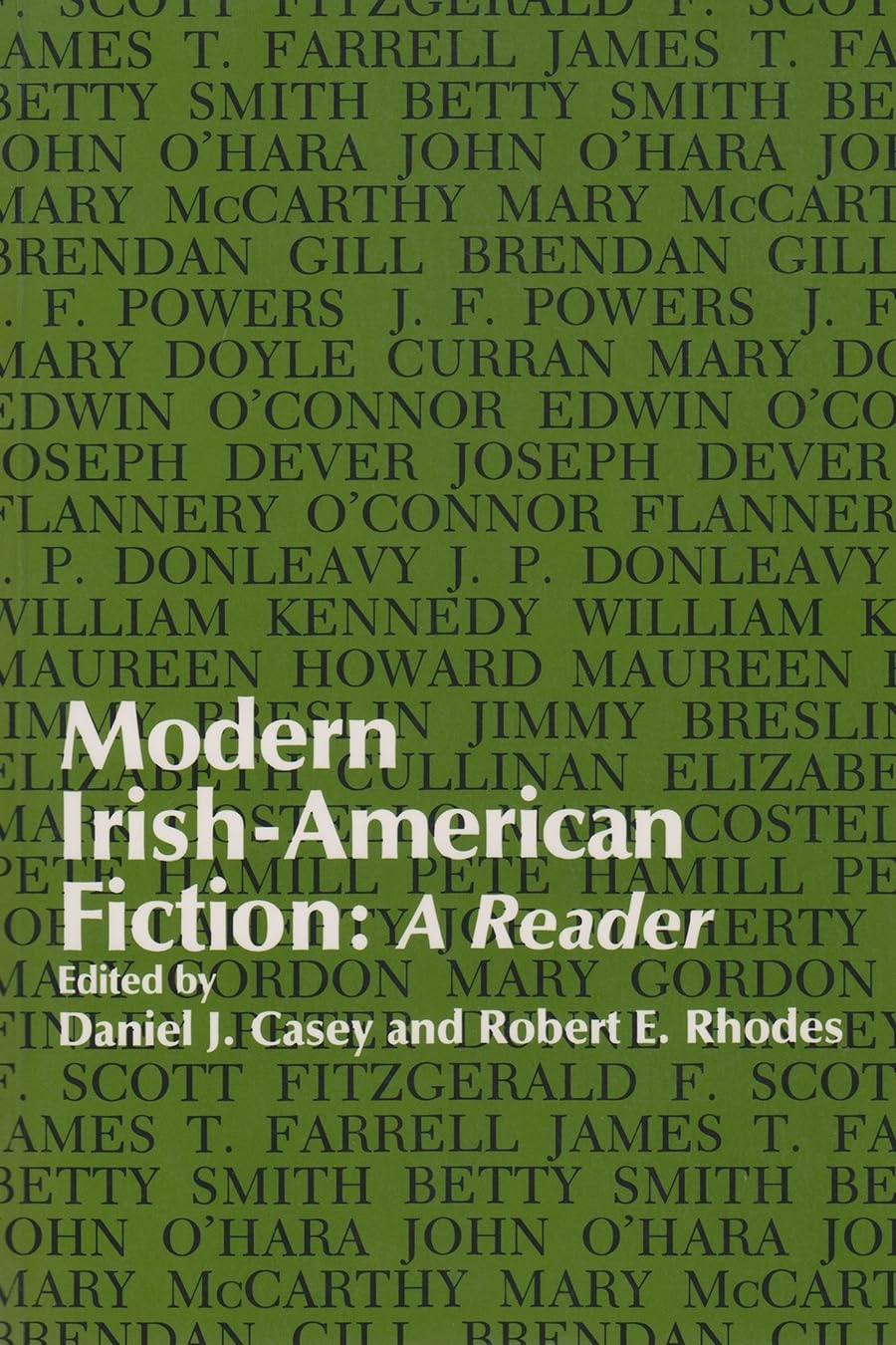 Modern IrishAmerican Fiction: A Reader (Irish Studies),Used