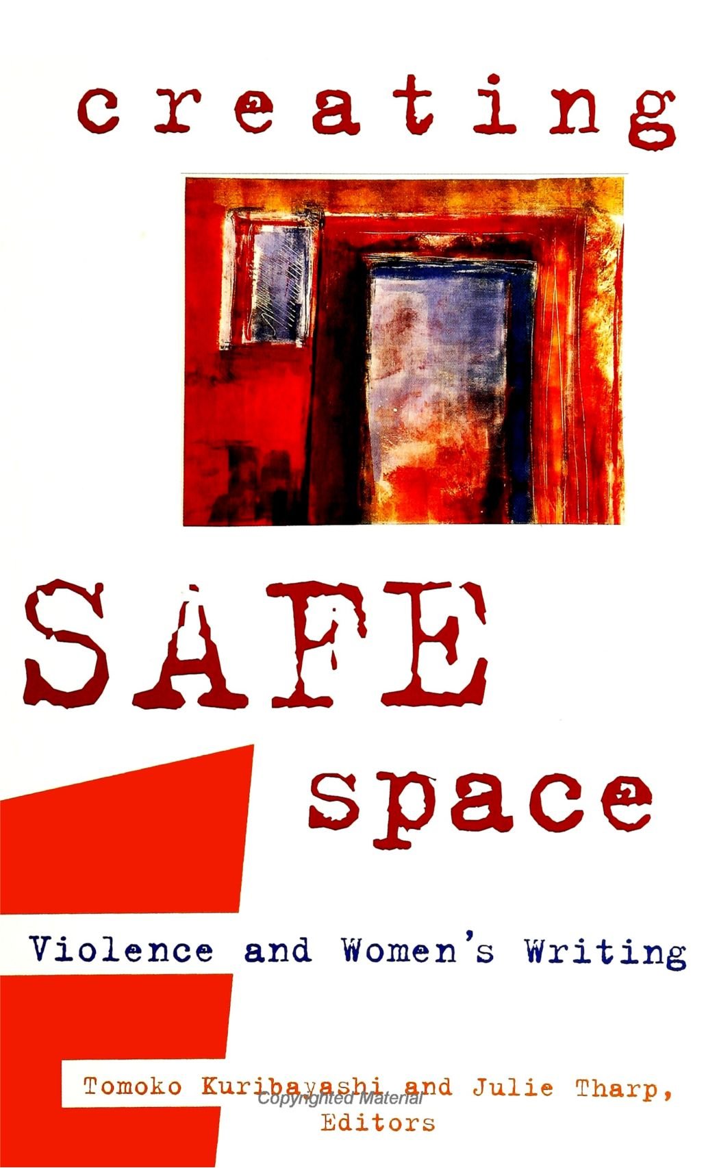 Creating Safe Space: Violence And Women'S Writing