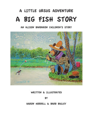 A Little Ursus Adventure: A Big Fish Story,Used