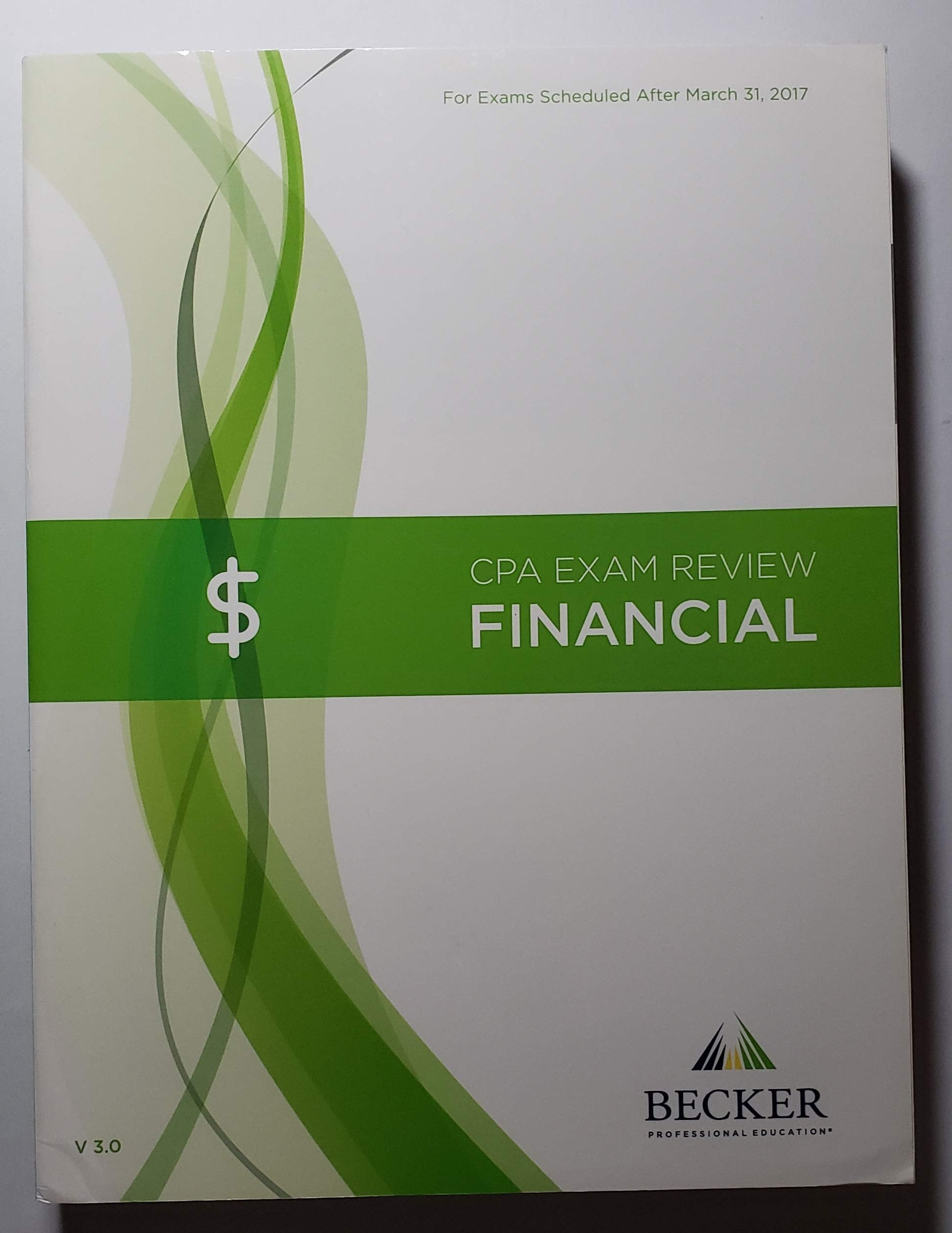 Becker CPA Exam Review: Financial (FAR) 2017 Edition V3.0,Used