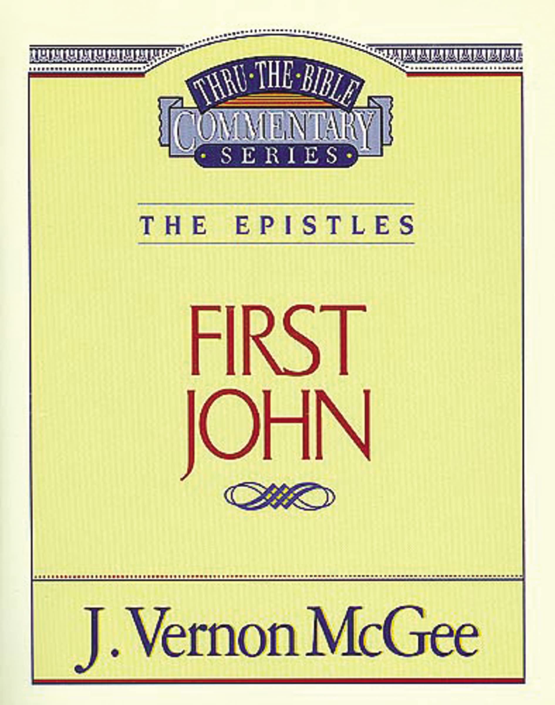 First John (Thru the Bible),Used
