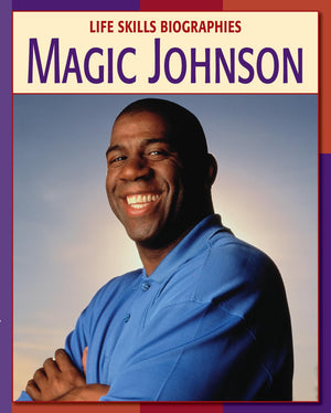 Magic Johnson (21st Century Skills Library: Life Skills Biographies),Used