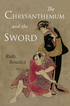 The Chrysanthemum and the Sword: Patterns of Japanese Culture,Used