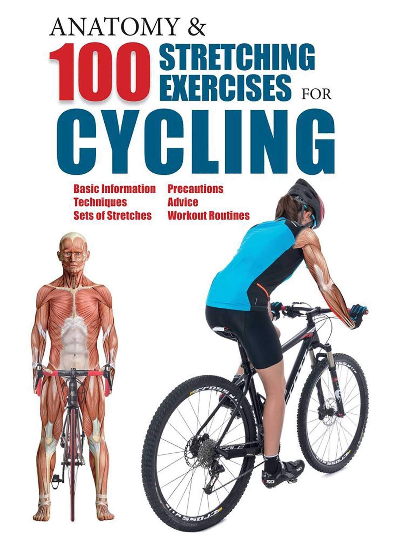 Anatomy & 100 Stretching Exercises for Cycling,Used