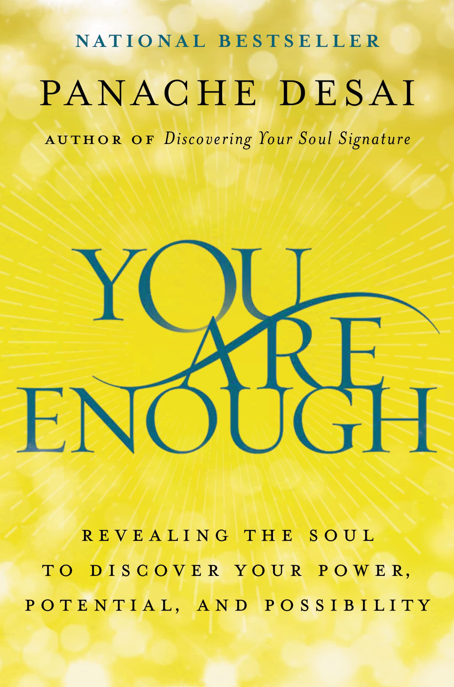 You Are Enough: Revealing the Soul to Discover Your Power, Potential, and Possibility,Used