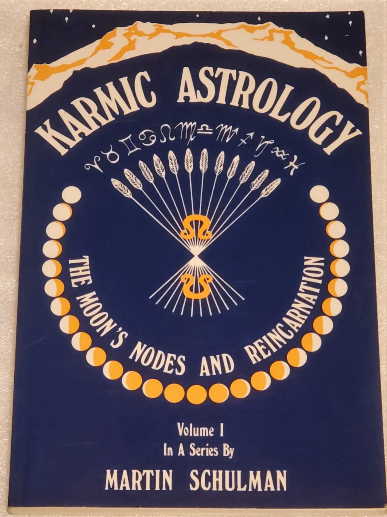 Karmic Astrology, Volume 1: The Moon'S Nodes And Reincarnation (Karmic Astrology),Used