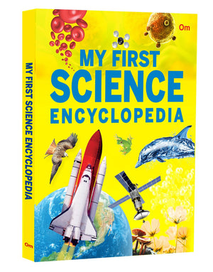 My First Science Encyclopedia: Amazing Discoveries | Experiments And Technology | Incredible Inventions | Fun Facts | Curious KidS Learning