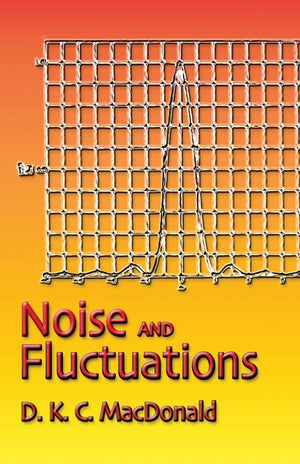 Noise And Fluctuations: An Introduction (Dover Books On Physics)