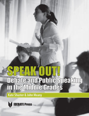 Speak Out! Debate and Public Speaking in the Middle Grades,Used