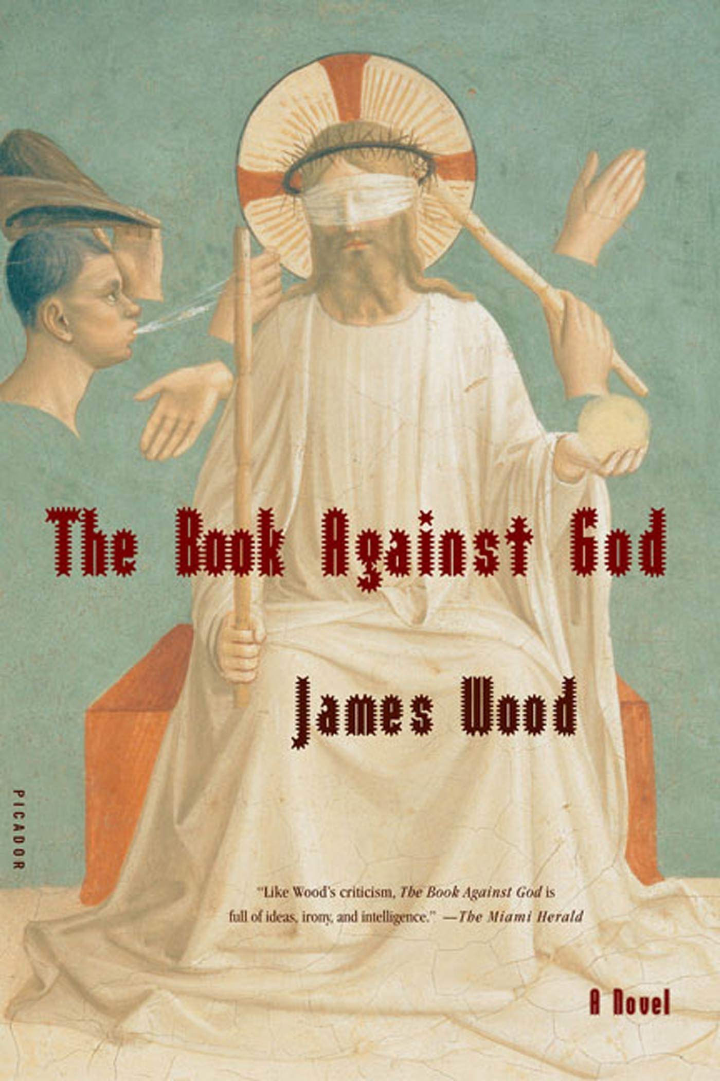 The Book Against God: A Novel,Used