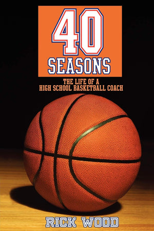 40 Seasons: The Life Of A High School Basketball Coach,Used