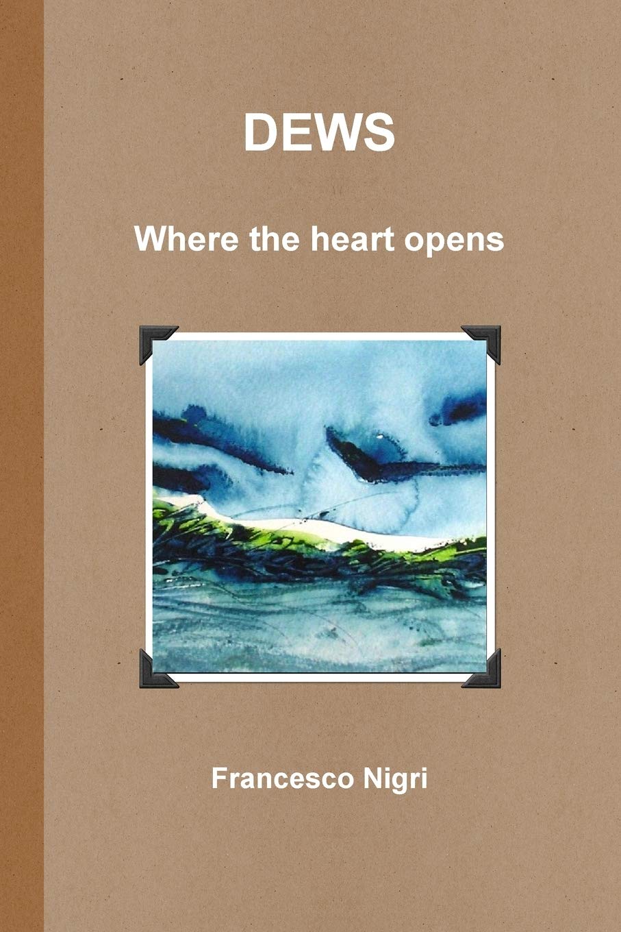 Dews Where The Hearth Opens,New