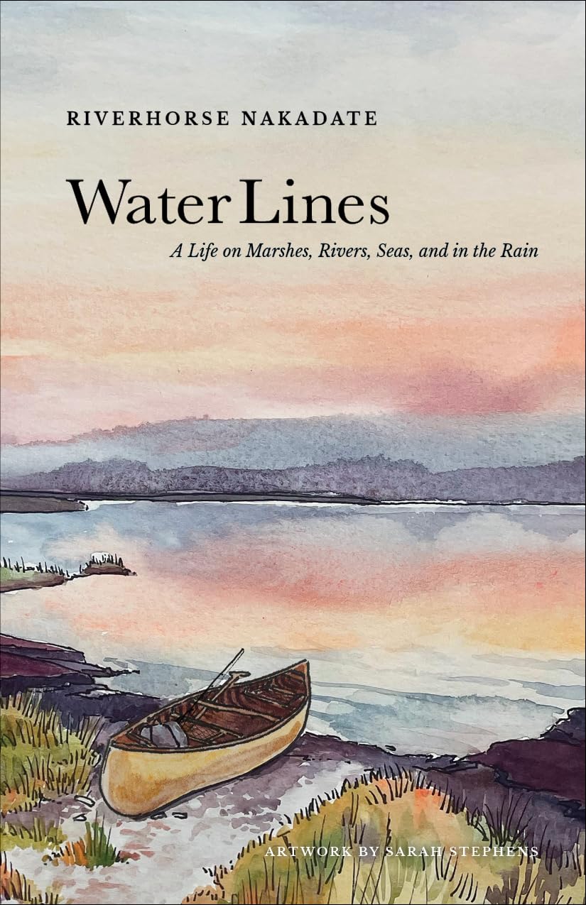 Water Lines: A Life On Marshes, Rivers, Seas And In The Rain