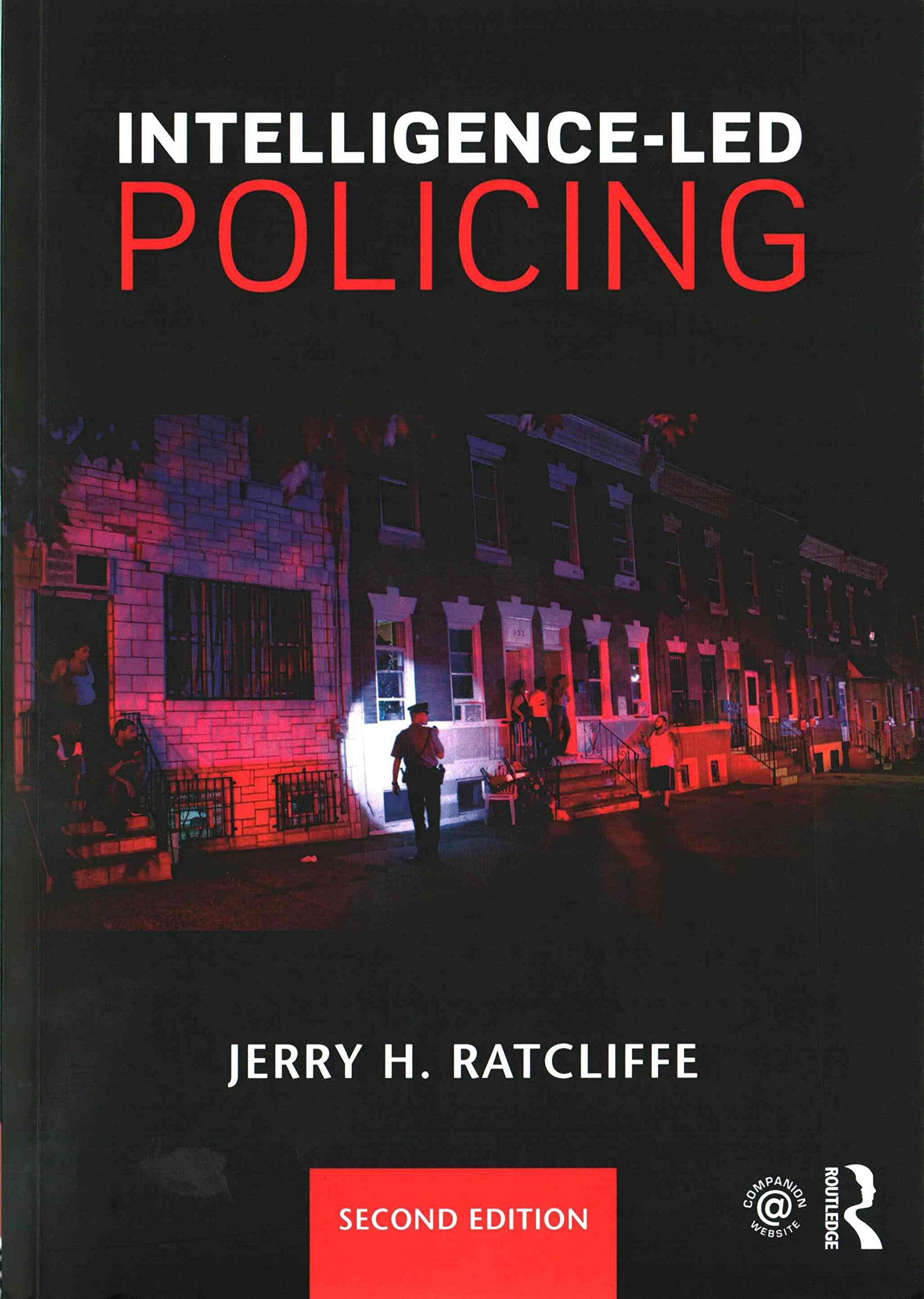 IntelligenceLed Policing,Used
