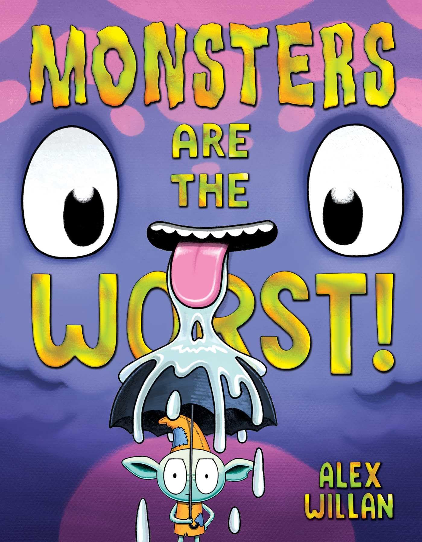 Monsters Are The Worst! (The Worst! Series)