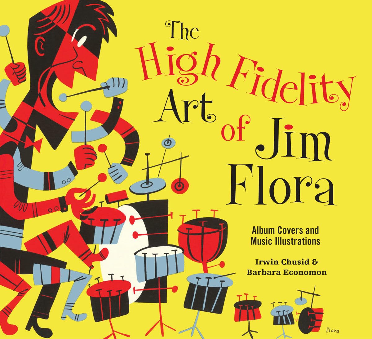 The High Fidelity Art Of Jim Flora,Used