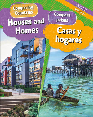 Houses and Homes/Casa Y Hogares (Bilingual) (Comparing Countries/ Compara Pases) (English and Spanish Edition),Used