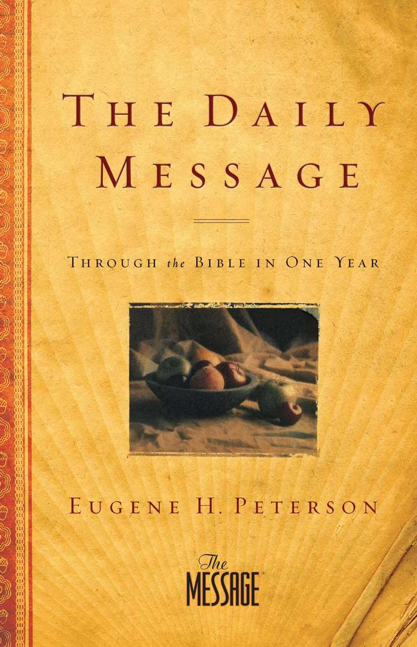 The Daily Message: Through the Bible in One Year,Used