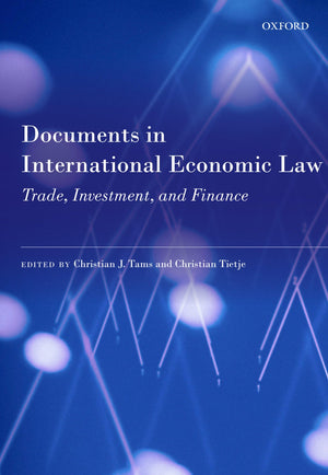 Documents in International Economic Law: Trade, Investment, and Finance,Used