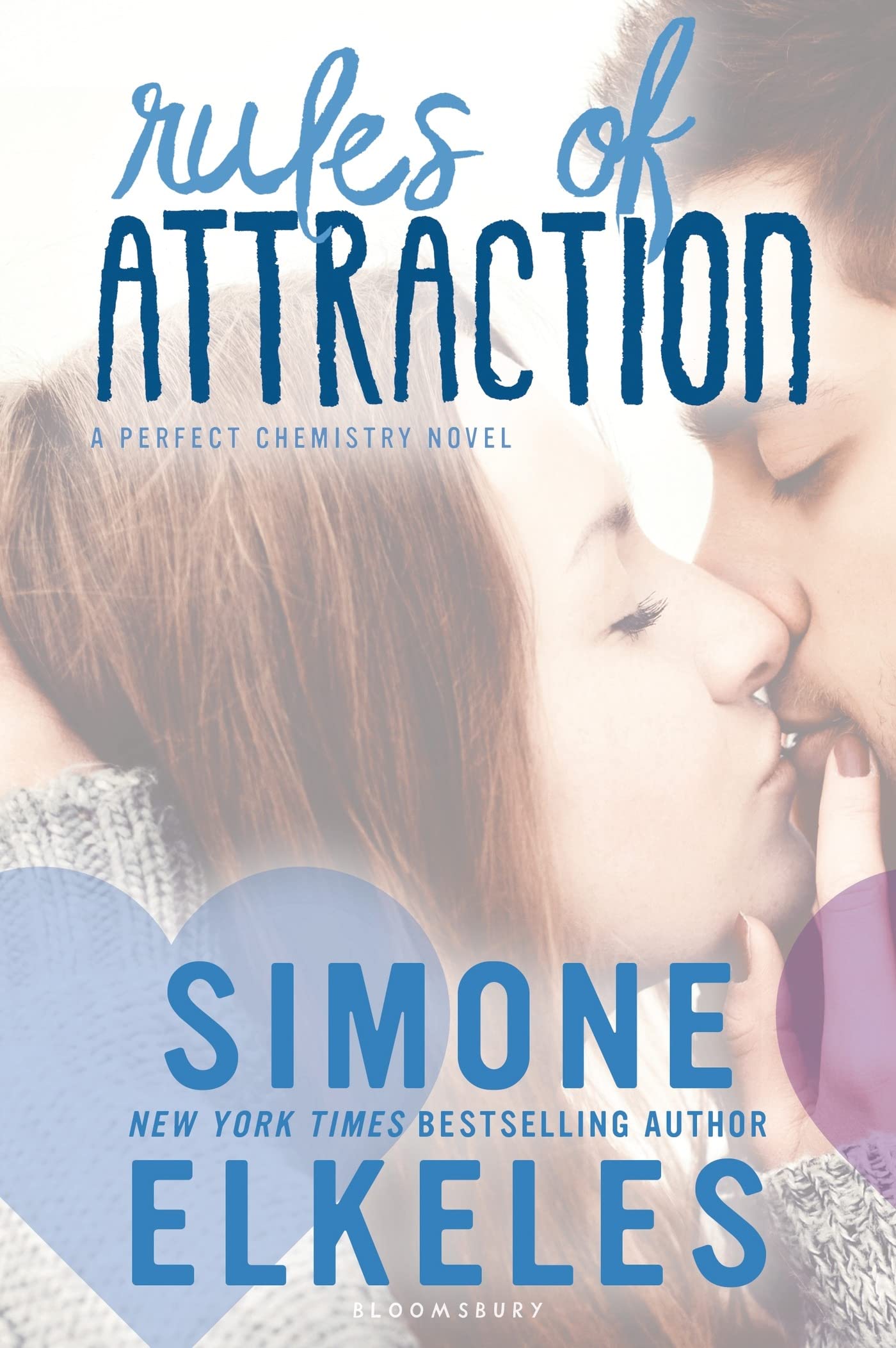 Rules of Attraction (A Perfect Chemistry Novel),New