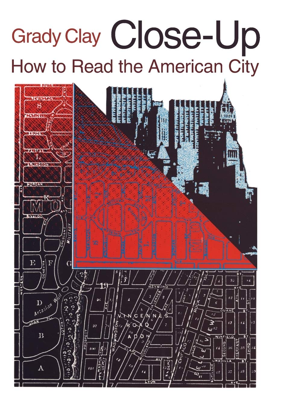 CloseUp: How to Read the American City (Phoenix Book; P863),Used