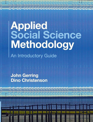 Applied Social Science Methodology: An Introductory Guide,Used