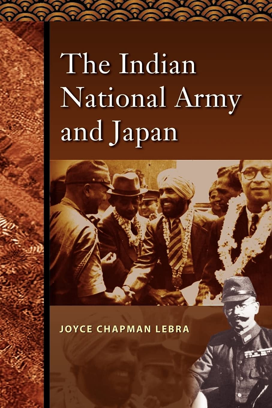 The Indian National Army and Japan,Used