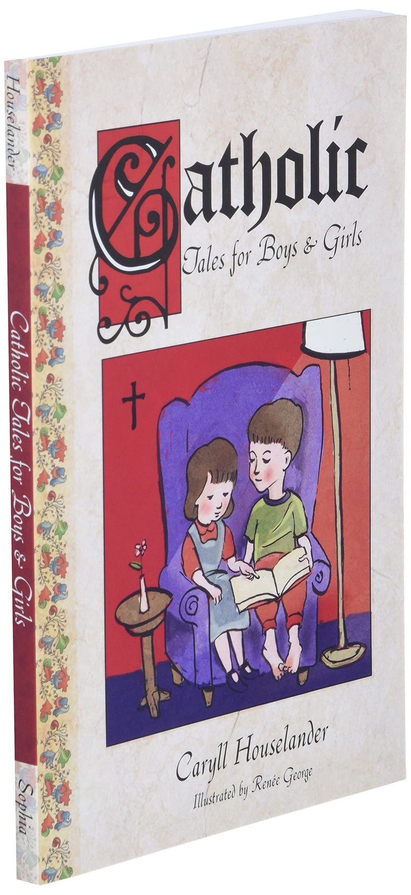 Catholic Tales For Boys And Girls