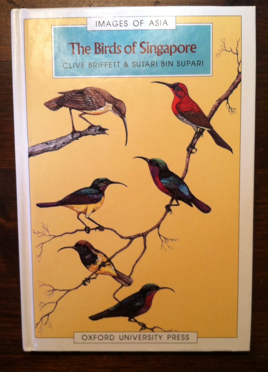 The Birds of Singapore (Images of Asia),Used