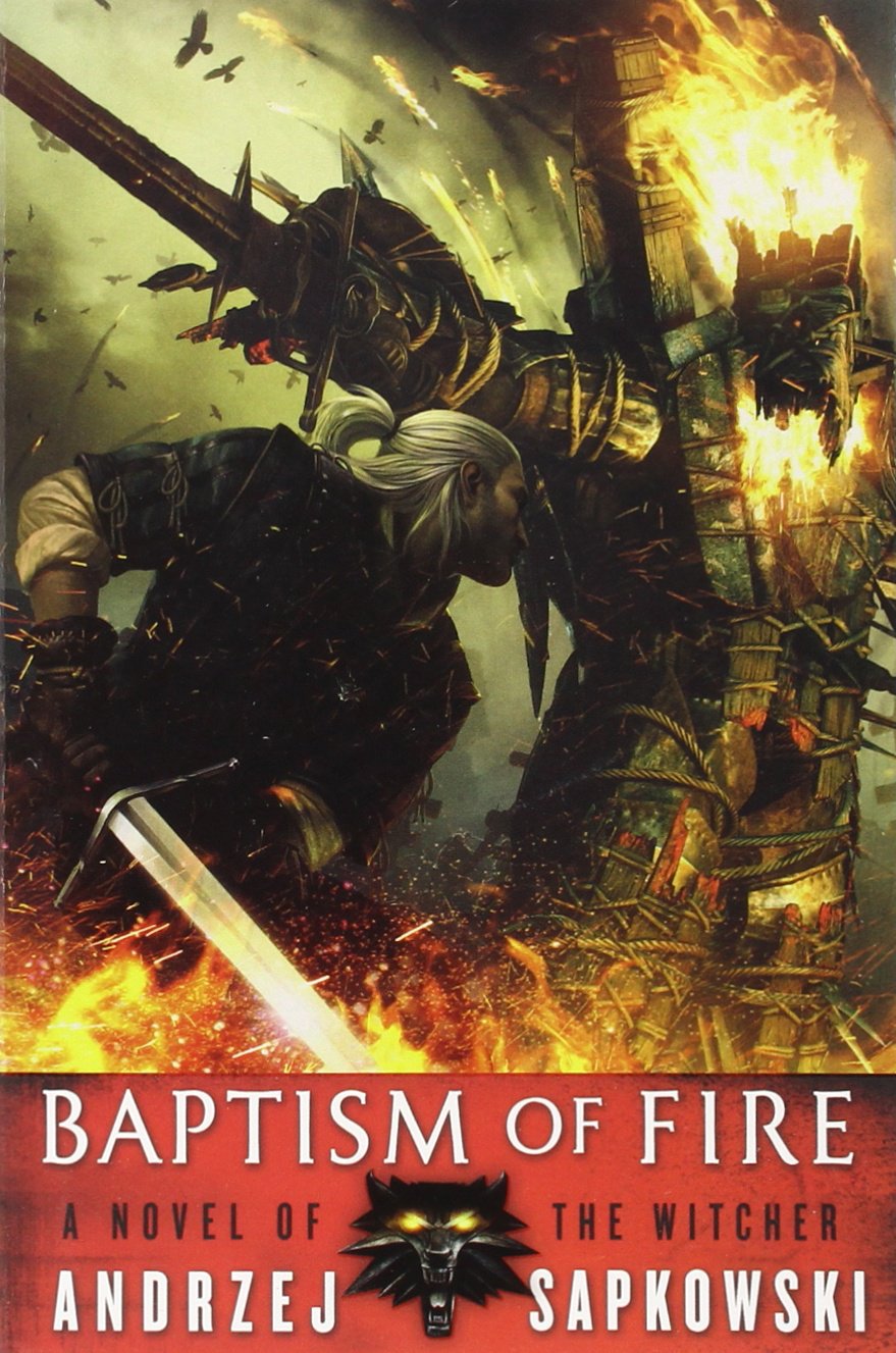 Baptism Of Fire (The Witcher, 5)