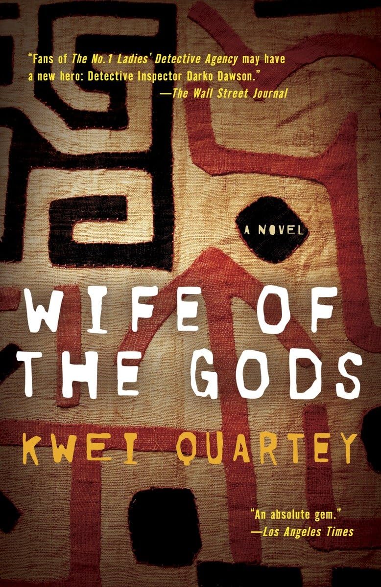 Wife Of The Gods: A Novel (A Darko Dawson Mystery),Used